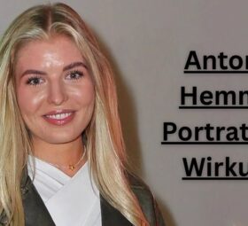 Antonia Hemmer Portrat und Wirkung