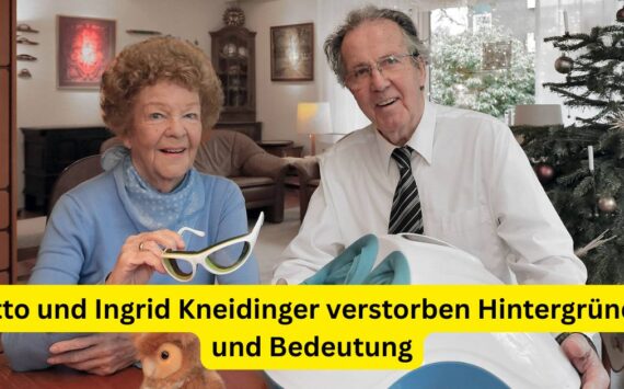 Otto und Ingrid Kneidinger verstorben Hintergründe und Bedeutung