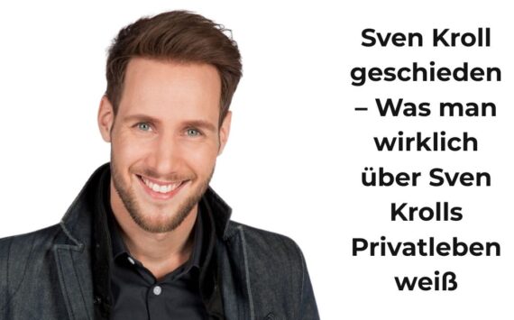 Sven Kroll geschieden – Was man wirklich über Sven Krolls Privatleben weiß
