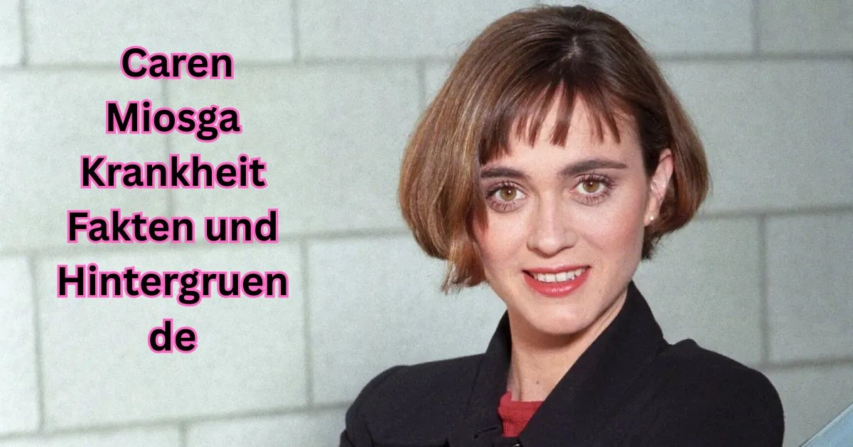Caren Miosga Krankheit Fakten und Hintergruende