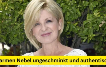 Carmen Nebel ungeschminkt und authentisch