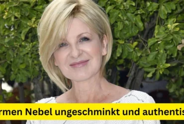 Carmen Nebel ungeschminkt und authentisch