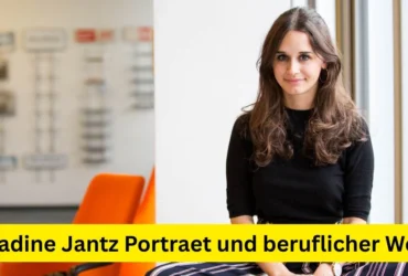 Nadine Jantz Portraet und beruflicher Weg