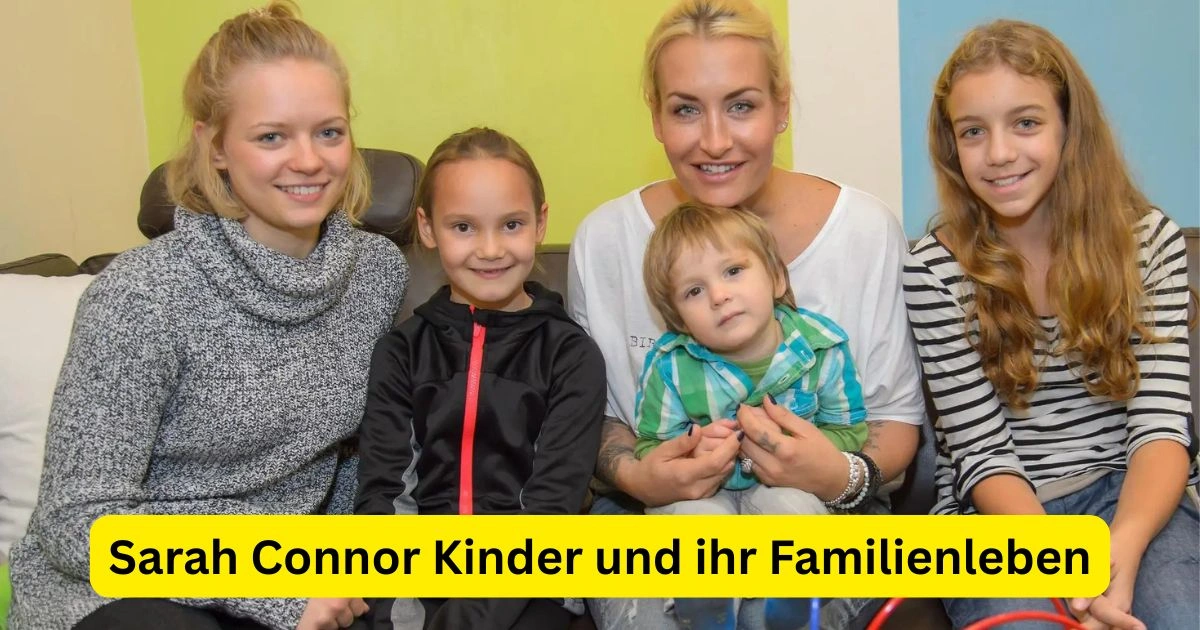Sarah Connor Kinder und ihr Familienleben