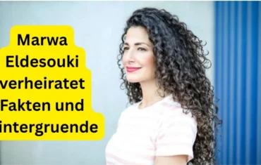 Marwa Eldesouki verheiratet Fakten und Hintergruende