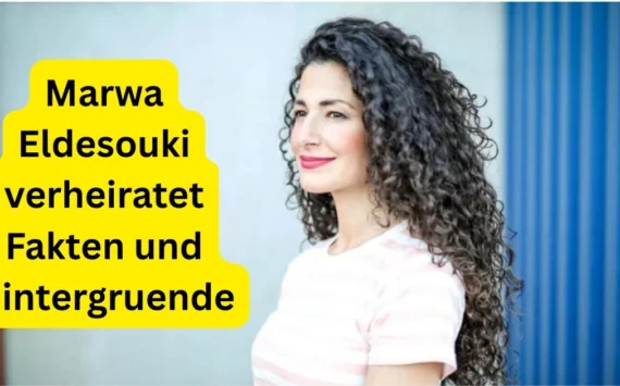 Marwa Eldesouki verheiratet Fakten und Hintergruende