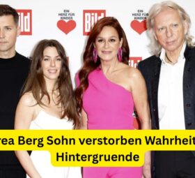Andrea Berg Sohn verstorben Wahrheit und Hintergruende