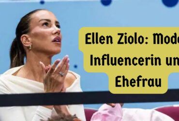 Ellen Ziolo: Model, Influencerin und Ehefrau