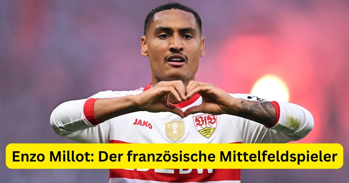 Enzo Millot: Der französische Mittelfeldspieler