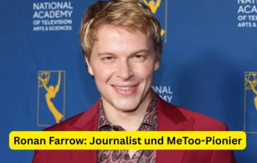 Ronan Farrow: Journalist und MeToo-Pionier