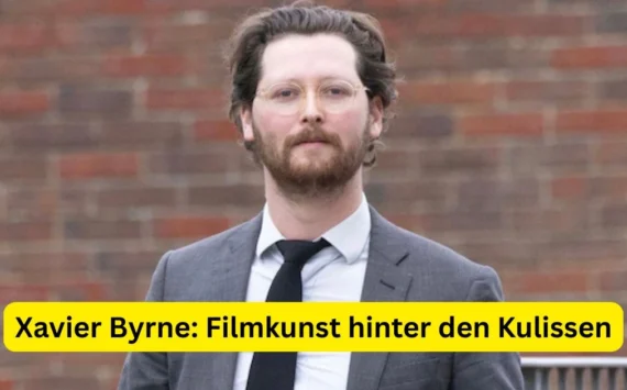 Xavier Byrne: Filmkunst hinter den Kulissen