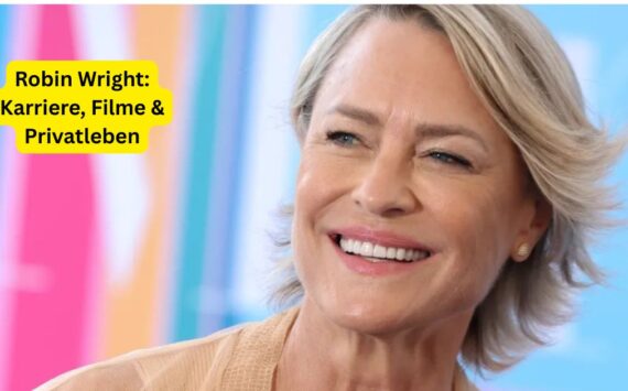 Robin Wright: Karriere, Filme & Privatleben